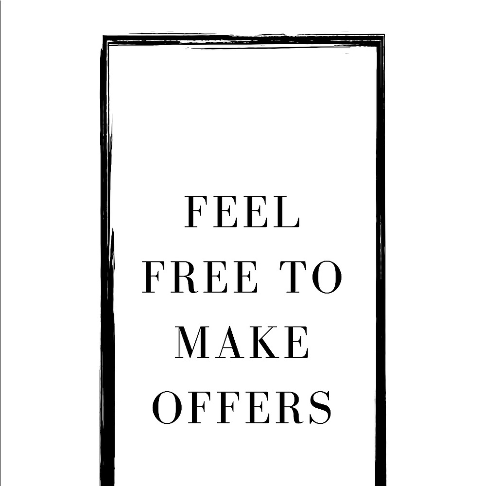 Feel free to make offers!